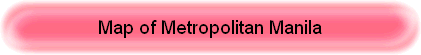 Map of Metropolitan Manila