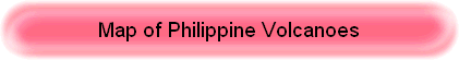 Map of Philippine Volcanoes
